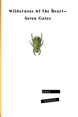 Wilderness of the Heart - Seven Gates Paperback Imaginal Fiction Press