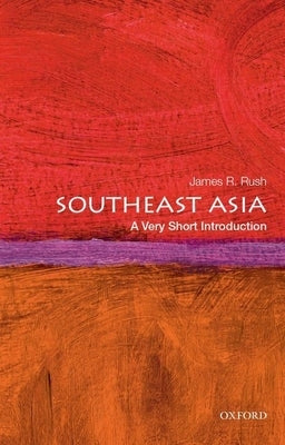Southeast Asia: A Very Short Introduction Paperback Oxford University Press, USA