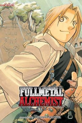 Fullmetal Alchemist (3-In-1 Edition), Vol. 4: Includes Vols. 10, 11 & 12 by Arakawa, Hiromu