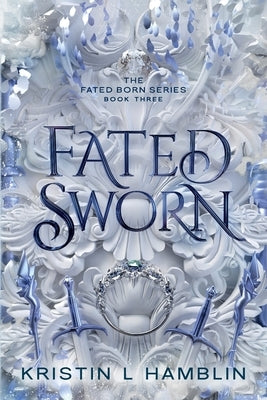 Fated Sworn Paperback Crown of Laurel Press