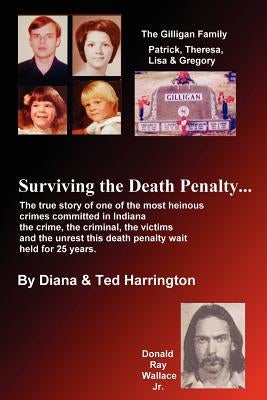 Surviving the Death Penalty by Harrington, Diana &. Ted