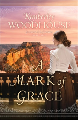 A Mark of Grace Paperback Bethany House Publishers