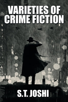 Varieties of Crime Fiction Paperback Wildside Press