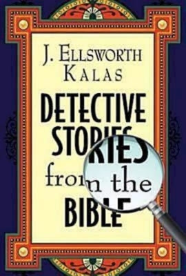 Detective Stories from the Bible Paperback Abingdon Press