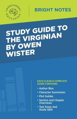 Study Guide to The Virginian by Owen Wister by Intelligent Education