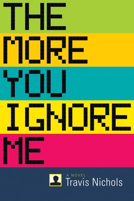 The More You Ignore Me Paperback Coffee House Press