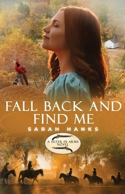 Fall Back and Find Me Paperback Sonflower Books