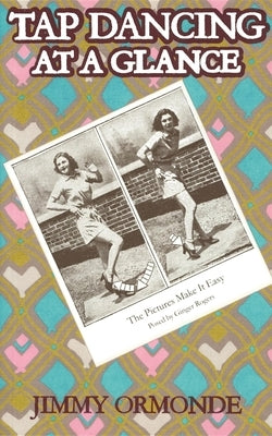Tap Dancing at a Glance Paperback Applewood Books