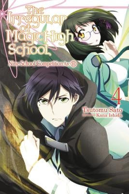 The Irregular at Magic High School, Vol. 4 (Light Novel): Nine School Competition Arc, Part II Yen on
