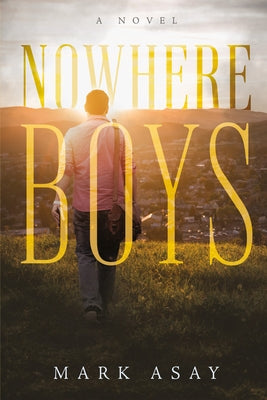 Nowhere Boys Paperback Mascot Books