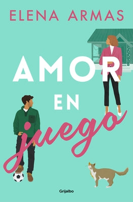 Amor En Juego / The Long Game by Armas, Elena