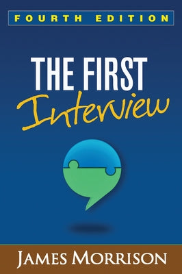 The First Interview Paperback Guilford Publications