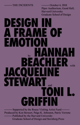 Design in a Frame of Emotion by Beachler, Hannah