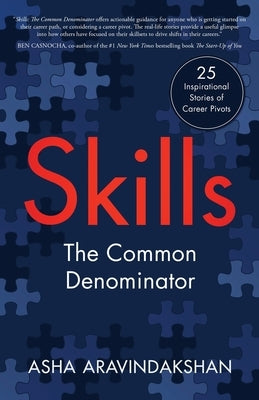 Skills: The Common Denominator by Aravindakshan, Asha