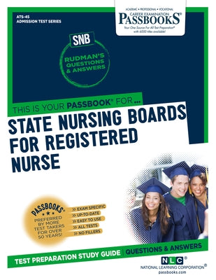 State Nursing Boards for Registered Nurse (SNB/RN) by National Learning Corporation