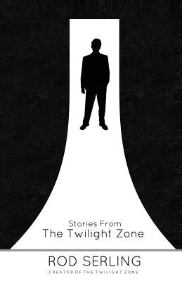 Stories from the Twilight Zone Createspace Independent Publishing Platform