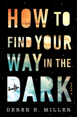 How to Find Your Way in the Dark Paperback Mariner Books