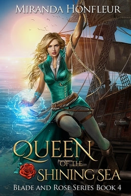 Queen of the Shining Sea Paperback Miranda Honfleur