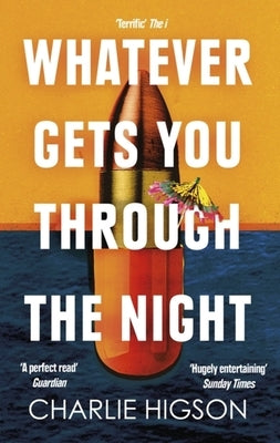 Whatever Gets You Through the Night Paperback Abacus (UK)
