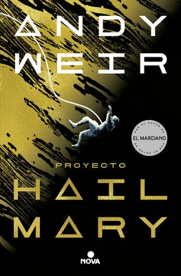 Proyecto Hail Mary / Project Hail Mary by Weir, Andy