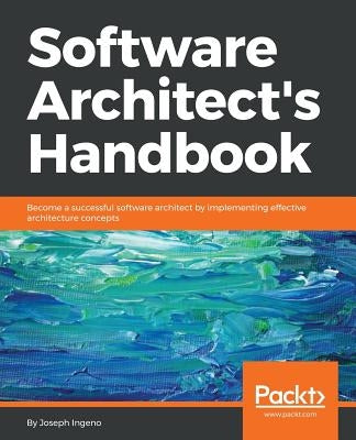 Paperback of Software Architect's Handbook by Packt Publishing, showing the book cover with title and author details.