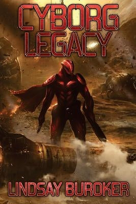 Cyborg Legacy: A Fallen Empire Novel Paperback Createspace Independent Publishing Platform