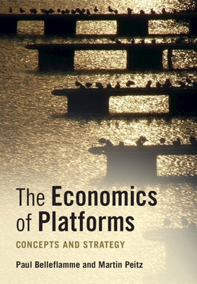 Paperback book titled "The Economics of Platforms: Concepts and Strategy" by Cambridge University Press, featuring a cover with text and graphics.