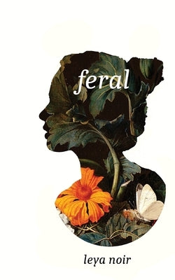 feral Paperback Leya Kasilian
