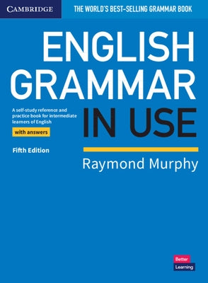 English Grammar in Use Book with Answers: A Self-Study Reference and Practice Book for Intermediate Learners of English Paperback Cambridge University Press