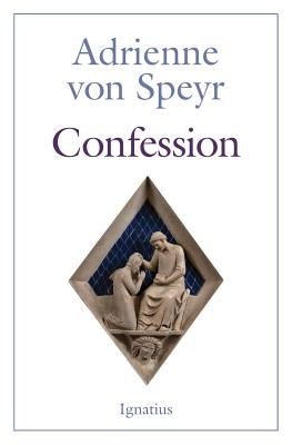 Confession - 2nd Edition Paperback Ignatius Press