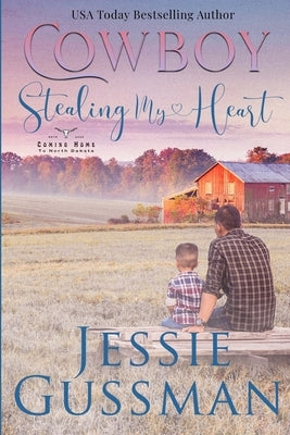 Cowboy Stealing My Heart Paperback Independently Published