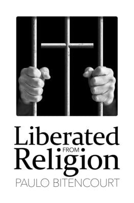 Paperback of "Liberated from Religion" by Independently Published, showing the book cover with title and author.