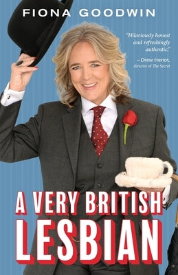 A Very British Lesbian by Goodwin, Fiona