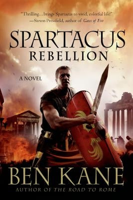 Spartacus: Rebellion Paperback St. Martin's Griffin