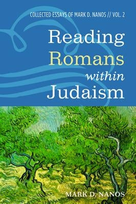 Reading Romans within Judaism Paperback Cascade Books
