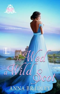 To Wed a Wild Scot Paperback Kensington Publishing Corporation
