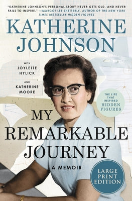 My Remarkable Journey: A Memoir by Johnson, Katherine