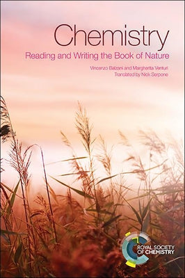 Chemistry: Reading and Writing the Book of Nature Paperback Royal Society of Chemistry