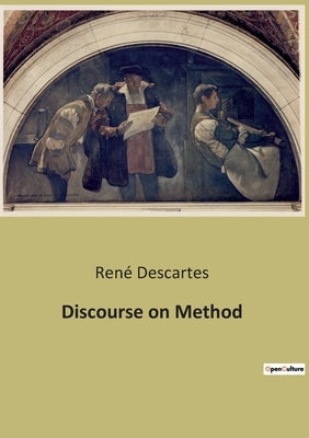 Discourse on Method Paperback Culturea Editions