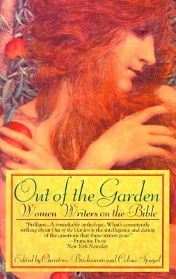 Out of the Garden by Buchmann, Christina