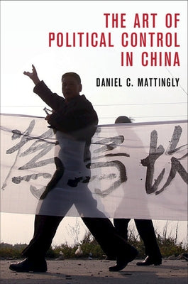 The Art of Political Control in China Paperback Cambridge University Press