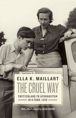 Paperback of The Cruel Way book by University of Chicago Press, showing the front cover with title and author details.
