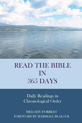 Read the Bible in 365 Days: Chronological by Blalock, Marshall