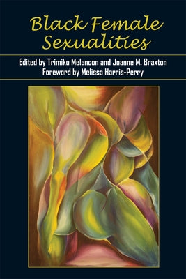 Black Female Sexualities Paperback Rutgers University Press