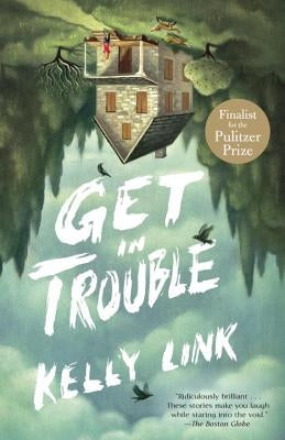 Paperback of "Get in Trouble" book by Random House Trade featuring a cover with colorful artwork and title text.