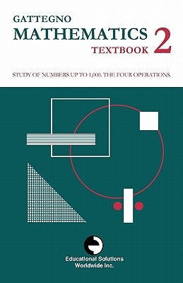 Gattegno Mathematics Textbook 2 Paperback Educational Solutions Inc.