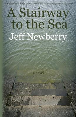 A Stairway to the Sea Paperback Pulpwood Press