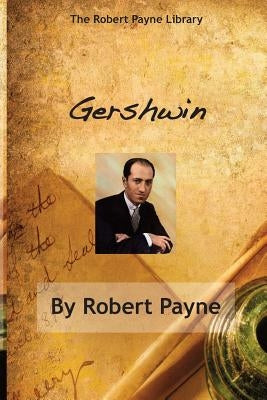 Gershwin by Payne, Robert