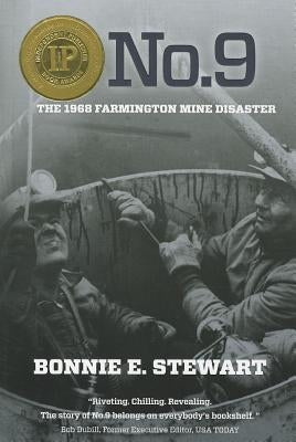 No.9: The 1968 Farmington Mine Disaster Paperback West Virginia University Press
