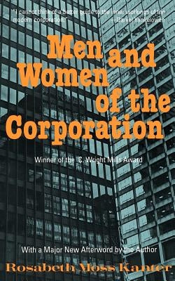 Men and Women of the Corporation: New Edition Paperback Basic Books
